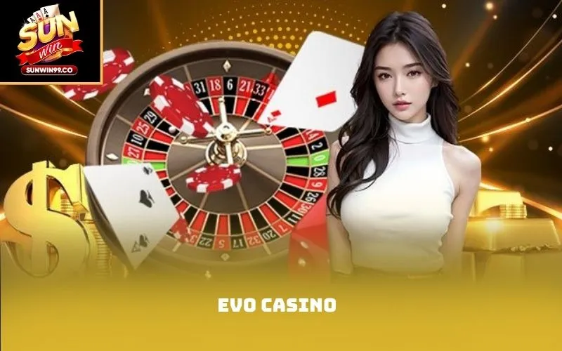 Evo Casino