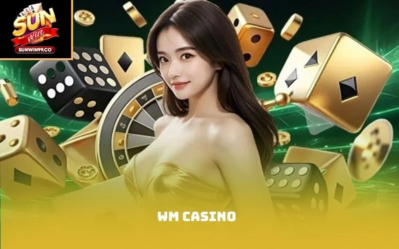 Wm Casino