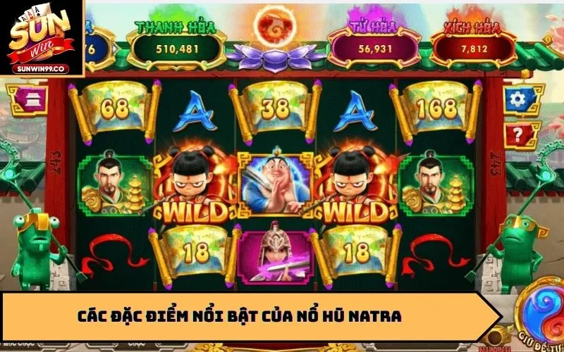 Các đặc điểm nổi bật của Nổ Hũ Natra