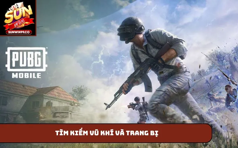 Tìm kiếm vũ khí và trang bị