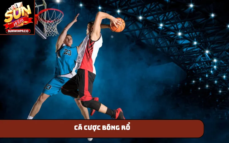 Cá cược bóng rổ