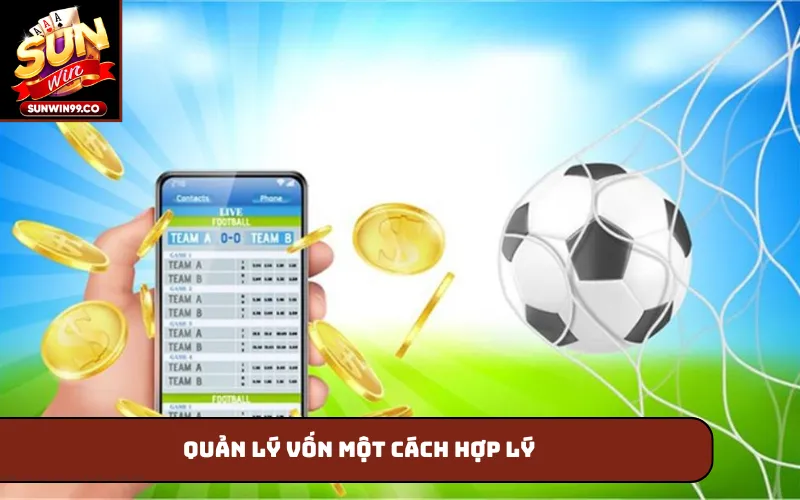 Quản lý vốn một cách hợp lý