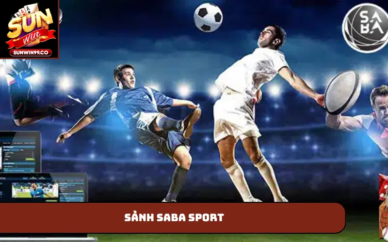 Sảnh Saba Sport